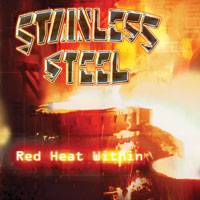 Stainless Steel (HUN) : Red Heat Within